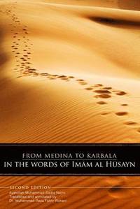 bokomslag From Medina to Karbala in the Words of Imam al-Husayn