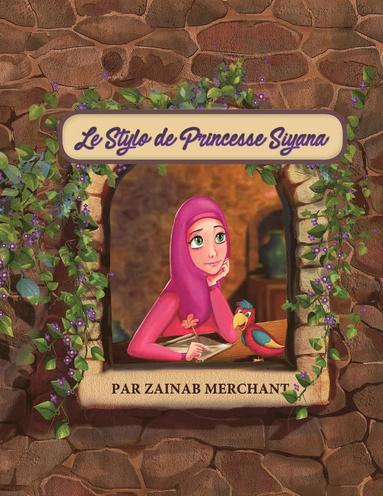 bokomslag Le Stylo de Princesse Siyana