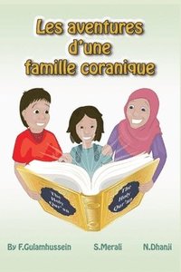 bokomslag Les aventures d'une famille coranique