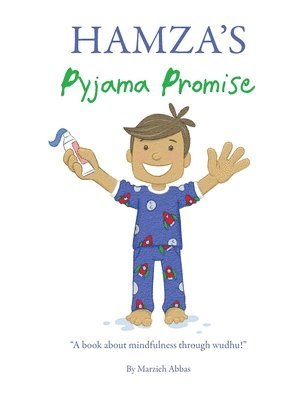 Marzieh Abbas - Hamza's Pyjama Promise, Häftad