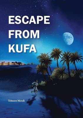 Escape From Kufa 1