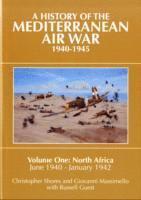 bokomslag Mediterranean Air War, 1940-1945: v. 1 North Africa, June 1940 - January 1942
