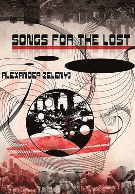 Songs for the Lost 1