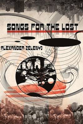 bokomslag Songs For The Lost (Paperback)