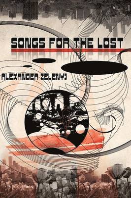Songs For The Lost (Paperback) 1