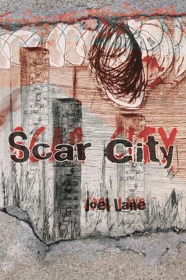 Scar City (Paperback) 1