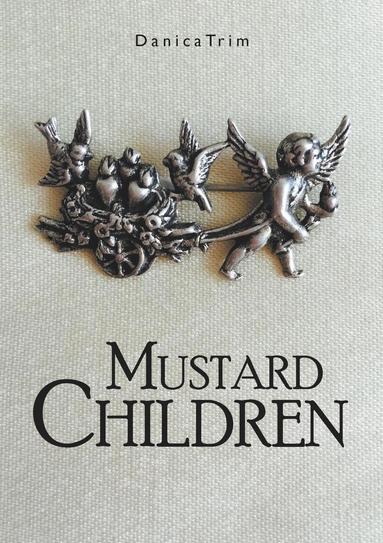 bokomslag Mustard Children