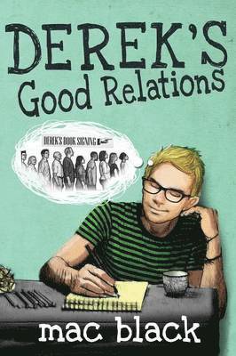 Mac Black - Derek's Good Relations, Häftad