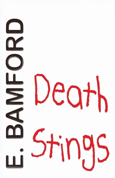 E. Bamford - Death Stings, Häftad