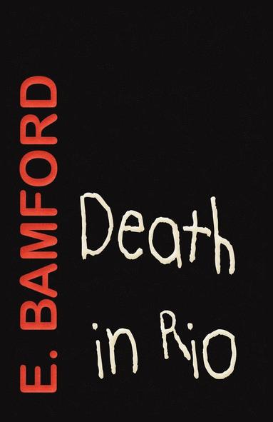 E. Bamford - Death in Rio, Häftad