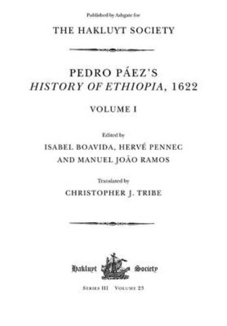 Pedro Pez's History of Ethiopia, 1622 / Volume I 1