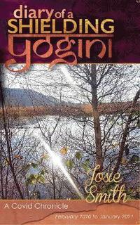 bokomslag Diary of a Shielding Yogini