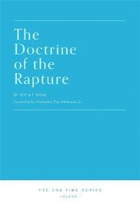 bokomslag The Doctrine of the Rapture
