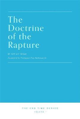 bokomslag The Doctrine of the Rapture