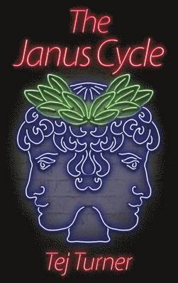 Tej Turner - Janus Cycle, Häftad