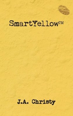 Jacqueline A. Christy - SmartYellow, Häftad