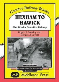 bokomslag Hexham to Hawick