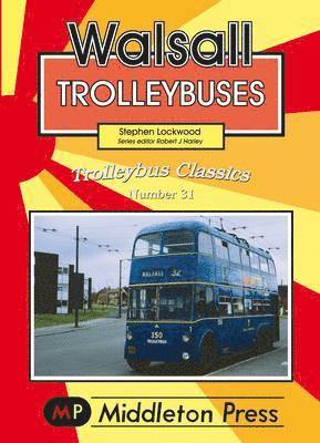 Walsall Trolleybuses 1