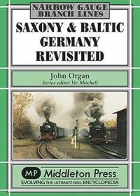 bokomslag Saxony and Baltic Germany Revisited