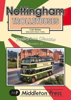 Colin Barker - Nottingham Trolleybuses, Häftad