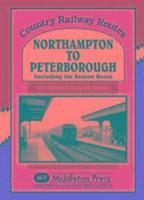 bokomslag Northampton to Peterborough