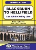 bokomslag Blackburn to Hellifield