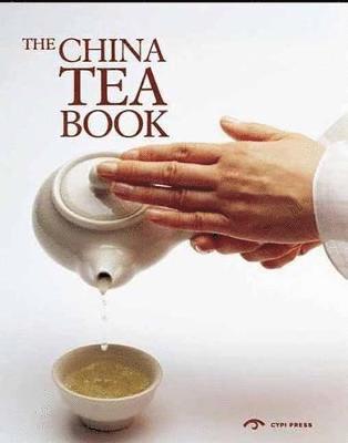 bokomslag The China Tea Book