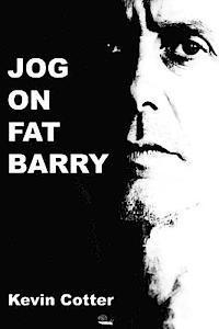 bokomslag Jog On Fat Barry