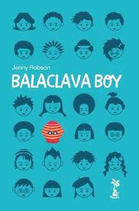 bokomslag Balaclava Boy