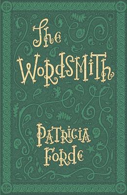 Patricia Forde - Wordsmith, Häftad