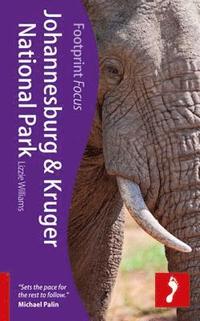 bokomslag Footprint Focus Johannesburg & Kruger National Park