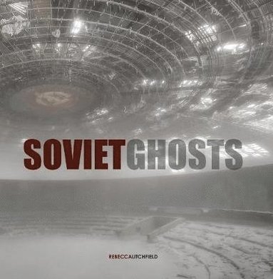 bokomslag Soviet Ghosts