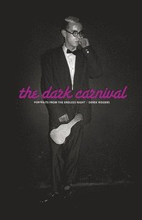 bokomslag The Dark Carnival