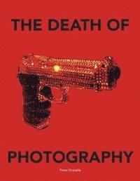 bokomslag Death of Photography