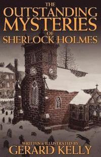 bokomslag The Outstanding Mysteries of Sherlock Holmes