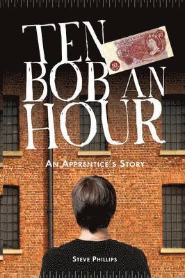 bokomslag Ten Bob an Hour