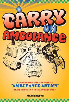 bokomslag Carry on Ambulance