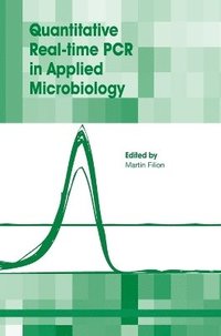 bokomslag Quantitative Real-Time PCR in Applied Microbiology