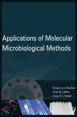 Applications of Molecular Microbiological Methods 1