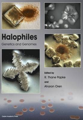 R.Thane Papke, Aharon Oren - Halophiles: Genetics and Genomes, Inbunden