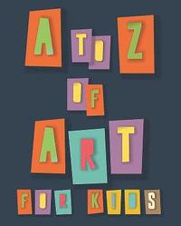 bokomslag A to Z of Art for Kids