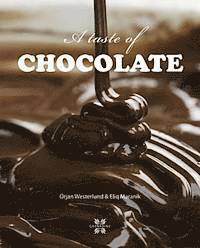 Eliq Maranik, Örjan Westerlund - A taste of Chocolate, Inbunden