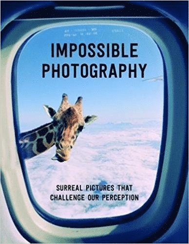 Impossible Photography 1