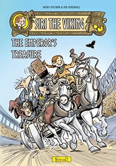 Patric Nystrom - Siri the Viking: the Emperor's Treasure, Inbunden