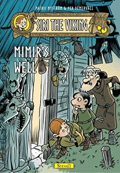 Patric Nystrom - Siri the Viking: Mimir´s Well, Inbunden