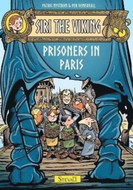 Siri the Viking: Prisoners in Paris 1