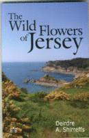 bokomslag The Wild Flowers of Jersey