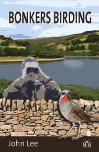 bokomslag Bonkers Birding