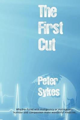 Peter Sykes - First Cut, Häftad