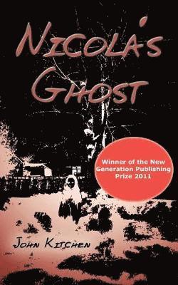John Kitchen - Nicola's Ghost, Häftad